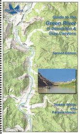 Guide to the Green River in Desolation and Gray Canyons